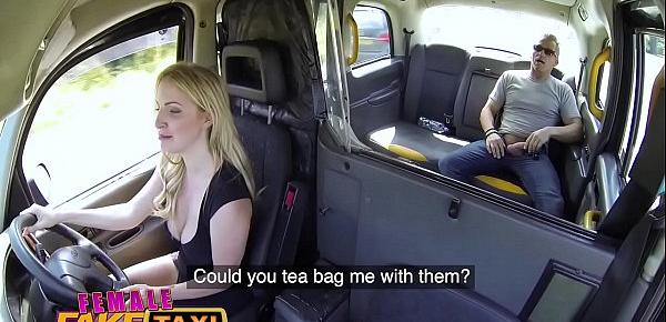  Female Fake Taxi Tea bagging squirting and hard fuck with Georgie Lyall